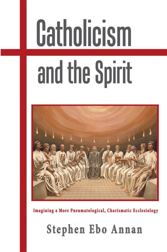  Catholicism and the Spirit(Kobo/電子書)