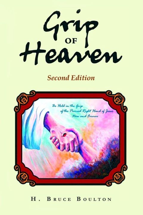 Grip Of Heaven(Kobo/電子書)