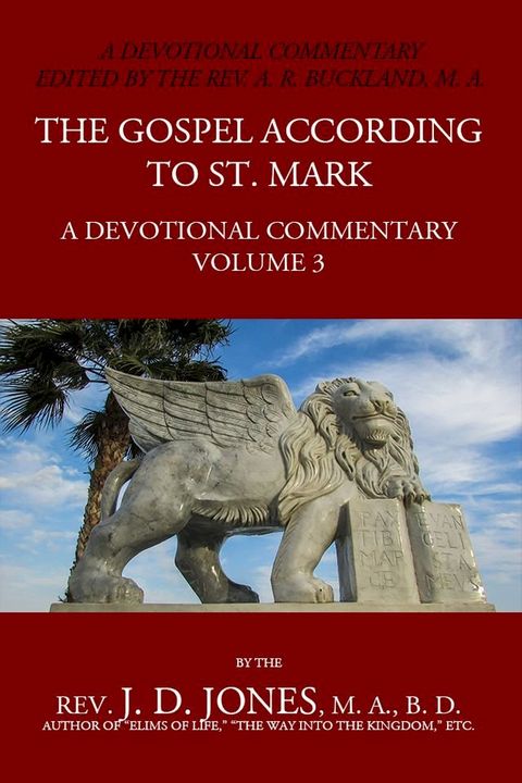 The Gospel According to St Mark: A Devotional Commentary(Kobo/電子書)