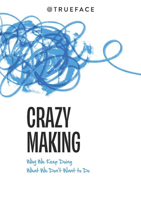 Crazy Making(Kobo/電子書)