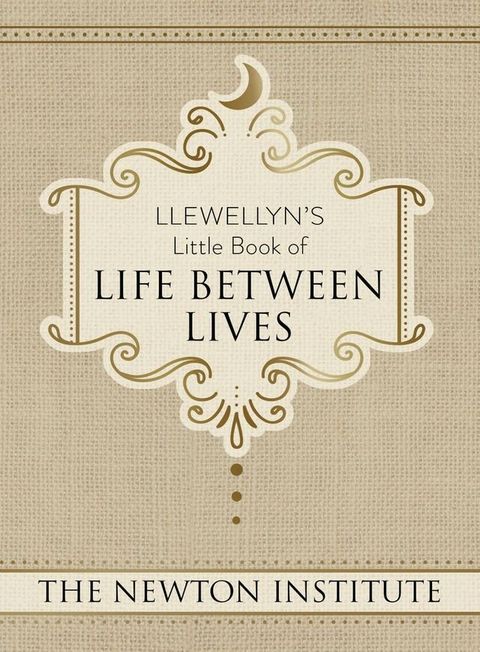 Llewellyn's Little Book of Life Between Lives(Kobo/電子書)