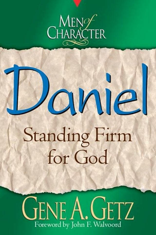  Men of Character: Daniel(Kobo/電子書)