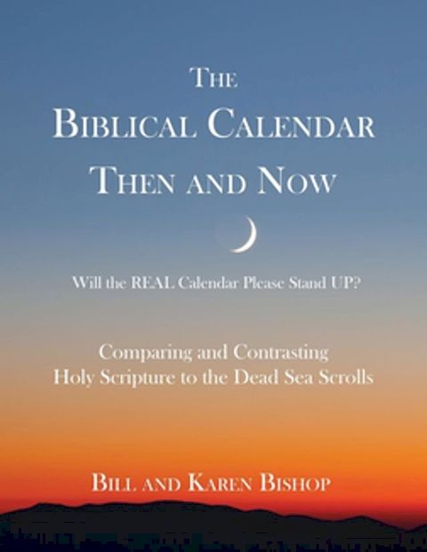 The Biblical Calendar Then and Now(Kobo/電子書)