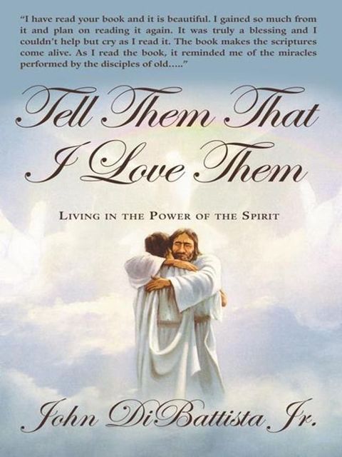 Tell Them That I Love Them(Kobo/電子書)