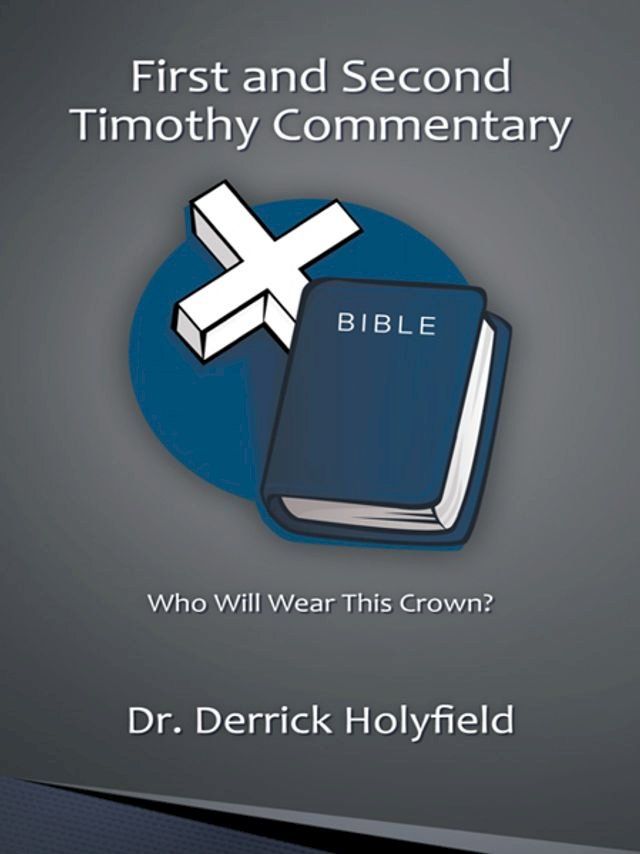  First and Second Timothy Commentary(Kobo/電子書)