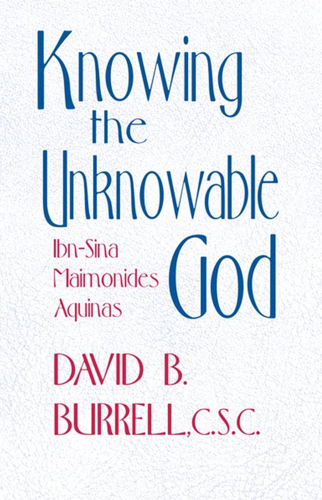  Knowing the Unknowable God(Kobo/電子書)