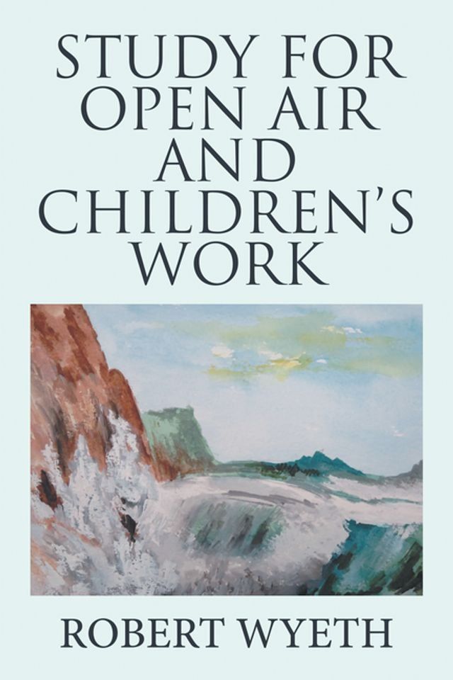  Study for Open Air and Children’s Work(Kobo/電子書)