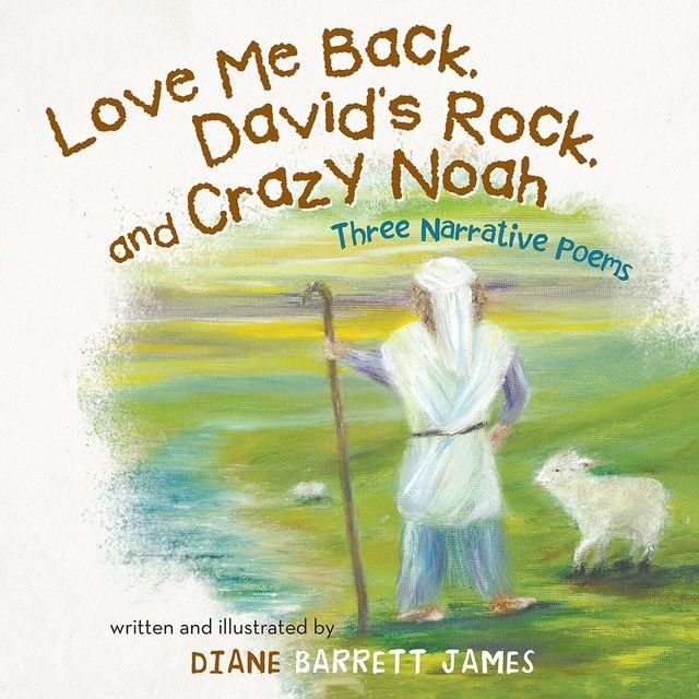  Love Me Back, David’S Rock, and Crazy Noah(Kobo/電子書)