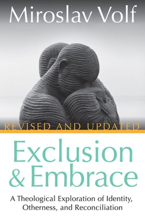 Exclusion and Embrace, Revised and Updated(Kobo/電子書)