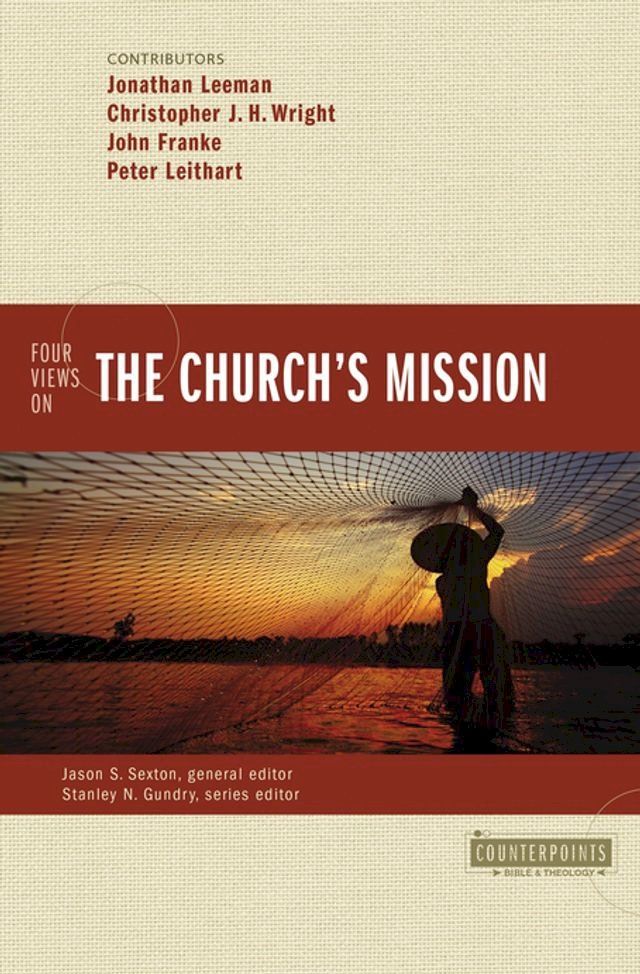  Four Views on the Church's Mission(Kobo/電子書)