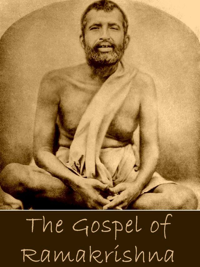  The Gospel of Ramakrishna(Kobo/電子書)