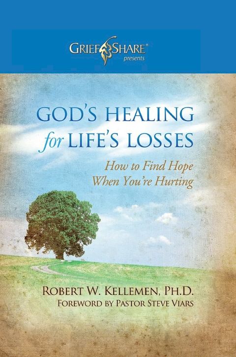 God's Healing for Life's Losses(Kobo/電子書)