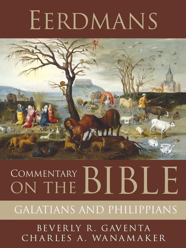  Eerdmans Commentary on the Bible: Galatians and Philippians(Kobo/電子書)