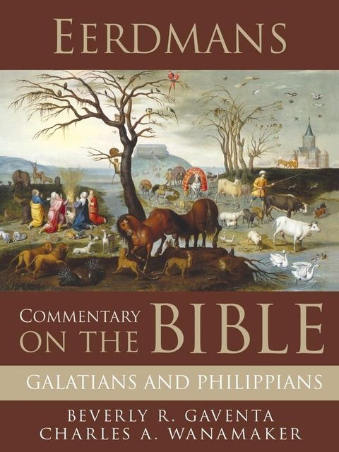 Eerdmans Commentary on the Bible: Galatians and Philippians(Kobo/電子書)