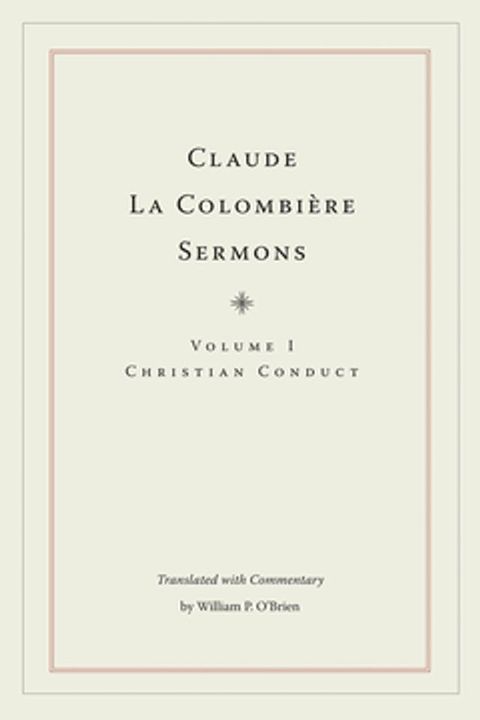 Claude La Colombi&egrave;re Sermons(Kobo/電子書)