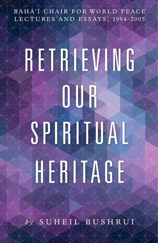  Retrieving Our Spiritual Heritage(Kobo/電子書)