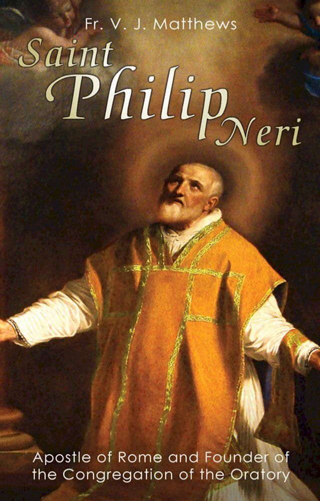  Saint Philip Neri(Kobo/電子書)