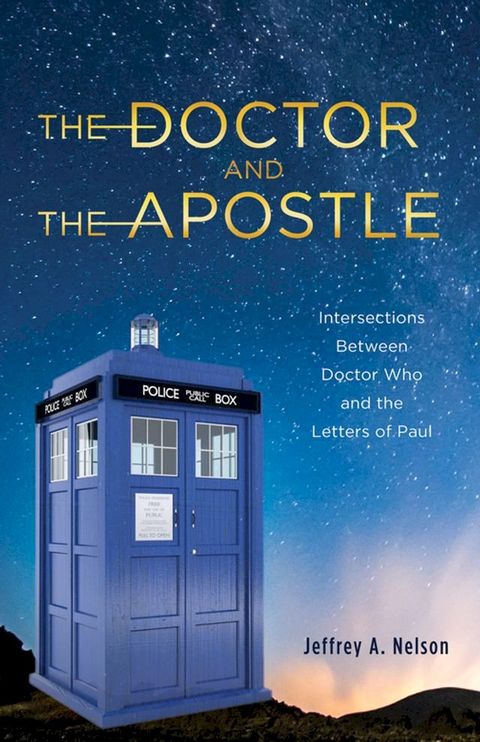 The Doctor and the Apostle(Kobo/電子書)