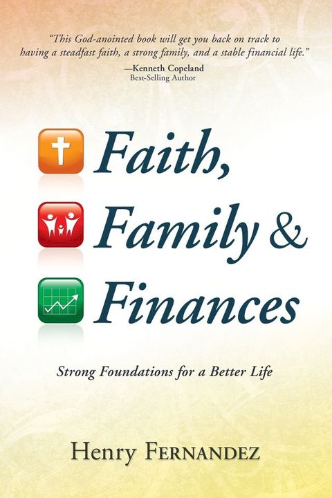 Faith, Family & Finances(Kobo/電子書)