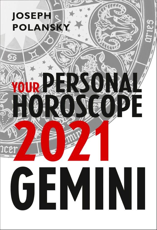  Gemini 2021: Your Personal Horoscope(Kobo/電子書)