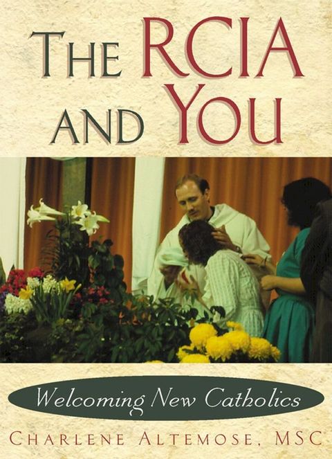 The RCIA and You(Kobo/電子書)