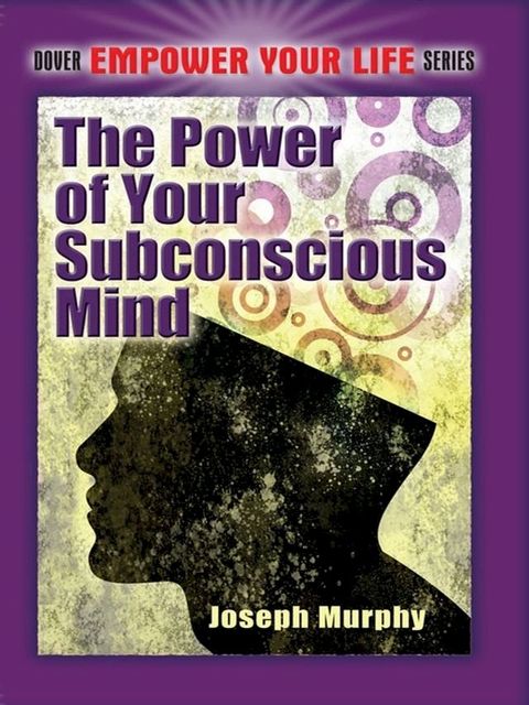 The Power of Your Subconscious Mind(Kobo/電子書)