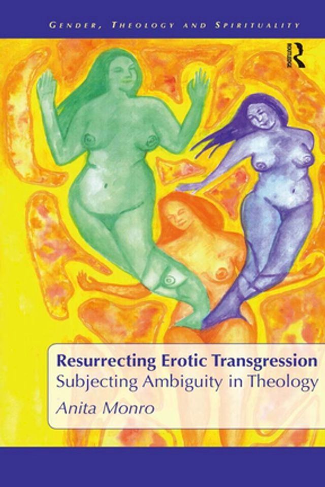  Resurrecting Erotic Transgression(Kobo/電子書)