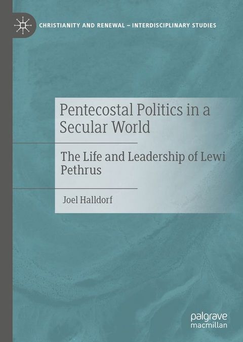 Pentecostal Politics in a Secular World(Kobo/電子書)