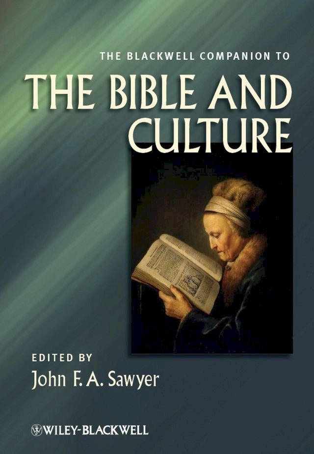  The Blackwell Companion to the Bible and Culture(Kobo/電子書)