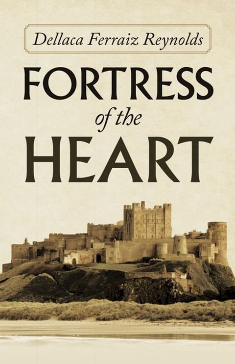 Fortress of the Heart(Kobo/電子書)