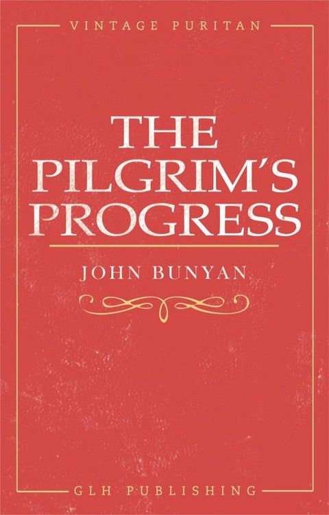 The Pilgrim's Progress(Kobo/電子書)