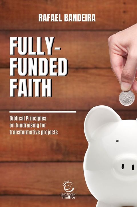 Fully-funded Faith(Kobo/電子書)