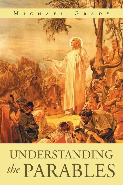 Understanding The Parables(Kobo/電子書)