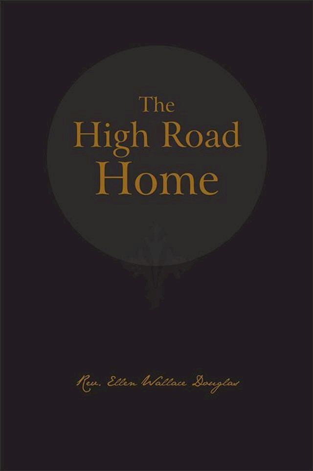  The High Road Home(Kobo/電子書)