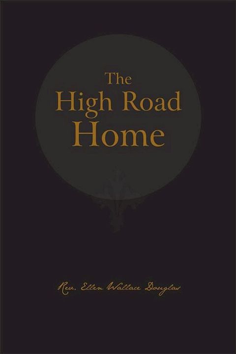 The High Road Home(Kobo/電子書)