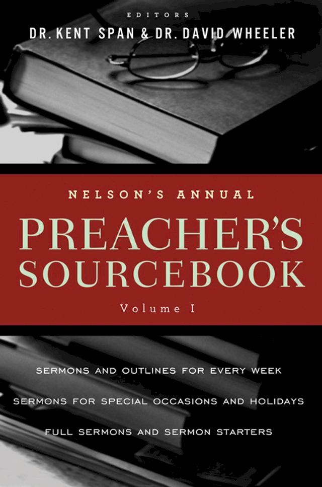  Nelson's Annual Preacher's Sourcebook, Volume 1(Kobo/電子書)