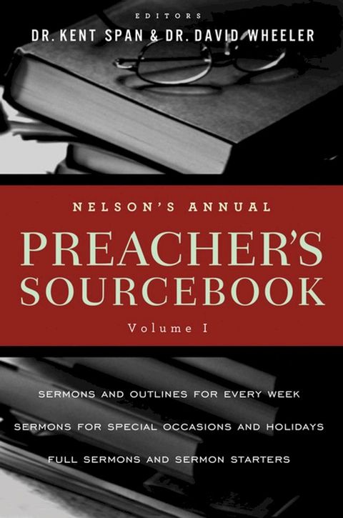 Nelson's Annual Preacher's Sourcebook, Volume 1(Kobo/電子書)