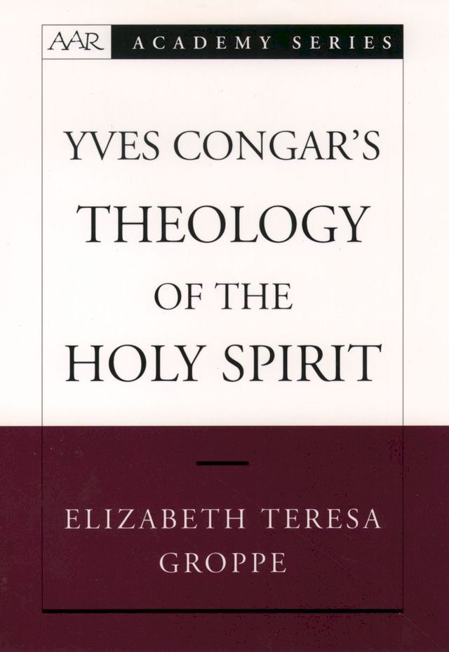  Yves Congar's Theology of the Holy Spirit(Kobo/電子書)