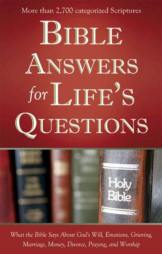  Bible Answers for Life's Questions(Kobo/電子書)