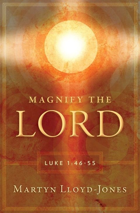 Magnify The Lord(Kobo/電子書)