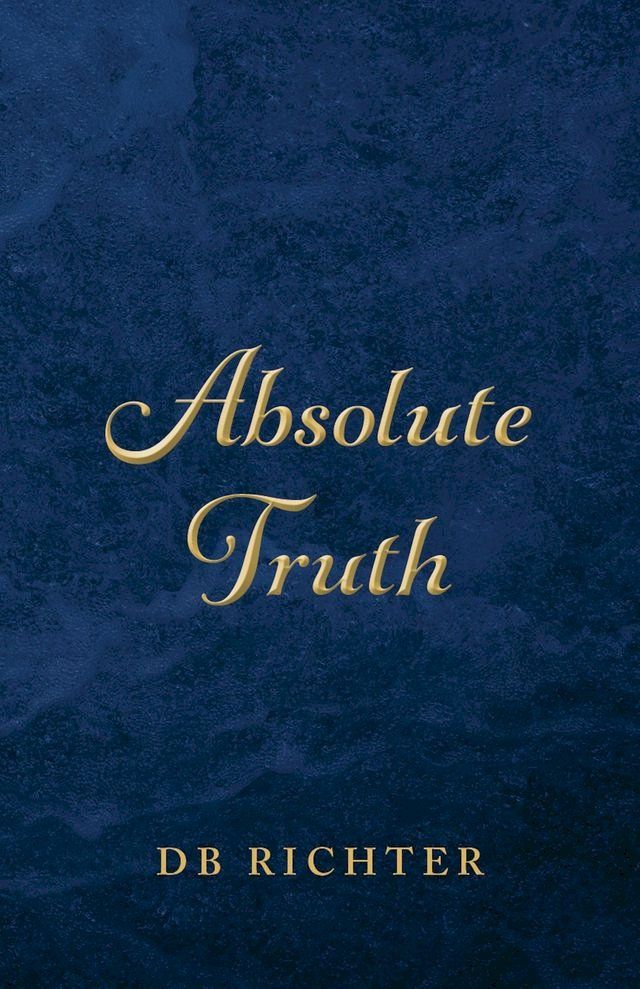  Absolute Truth(Kobo/電子書)