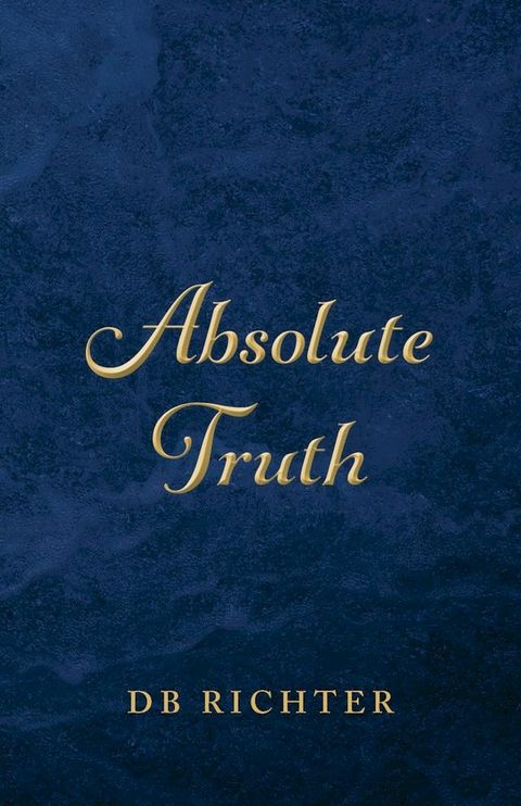 Absolute Truth(Kobo/電子書)