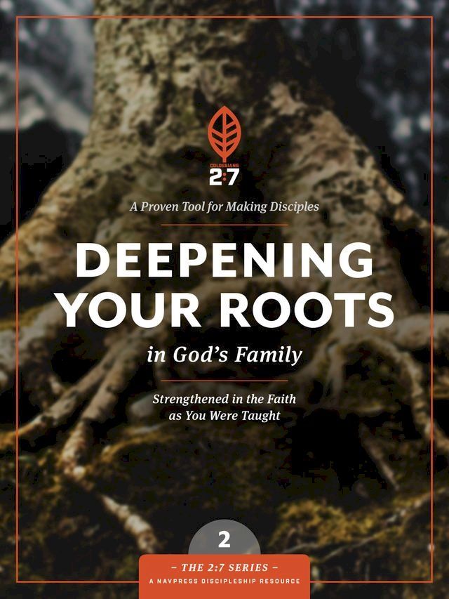  Deepening Your Roots in God's Family(Kobo/電子書)