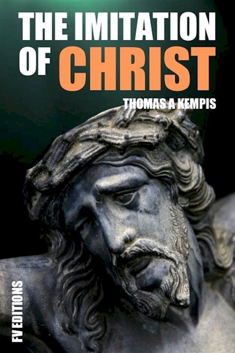 The Imitation of Christ (Premium Ebook)(Kobo/電子書)