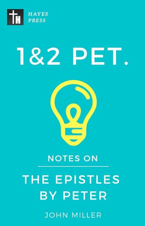 Notes on the Epistles by Peter(Kobo/電子書)