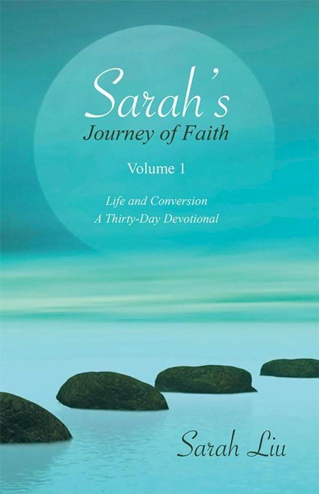  Sarah’S Journey of Faith(Kobo/電子書)