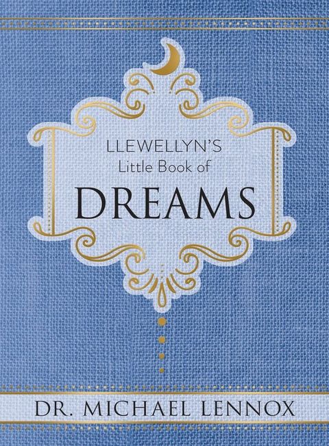 Llewellyn's Little Book of Dreams(Kobo/電子書)