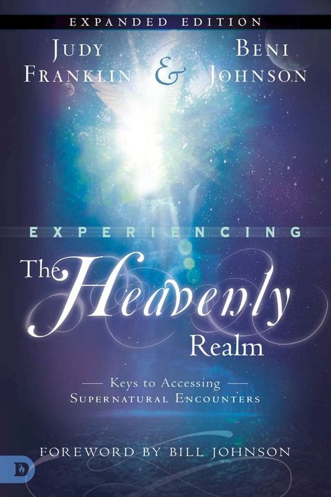 Experiencing the Heavenly Realms Expanded Edition(Kobo/電子書)