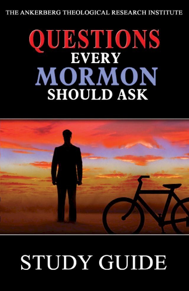  Questions Every Mormon Should Ask(Kobo/電子書)