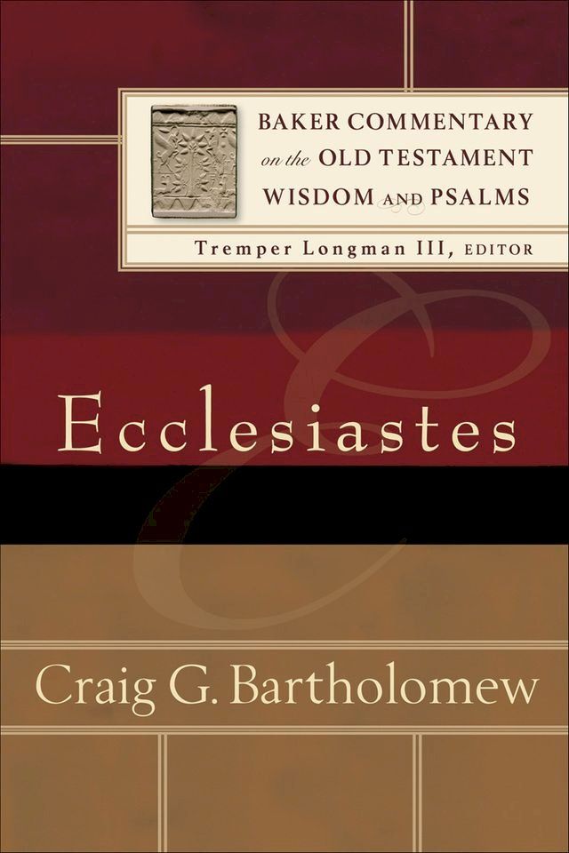  Ecclesiastes (Baker Commentary on the Old Testament Wisdom and Psalms)(Kobo/電子書)